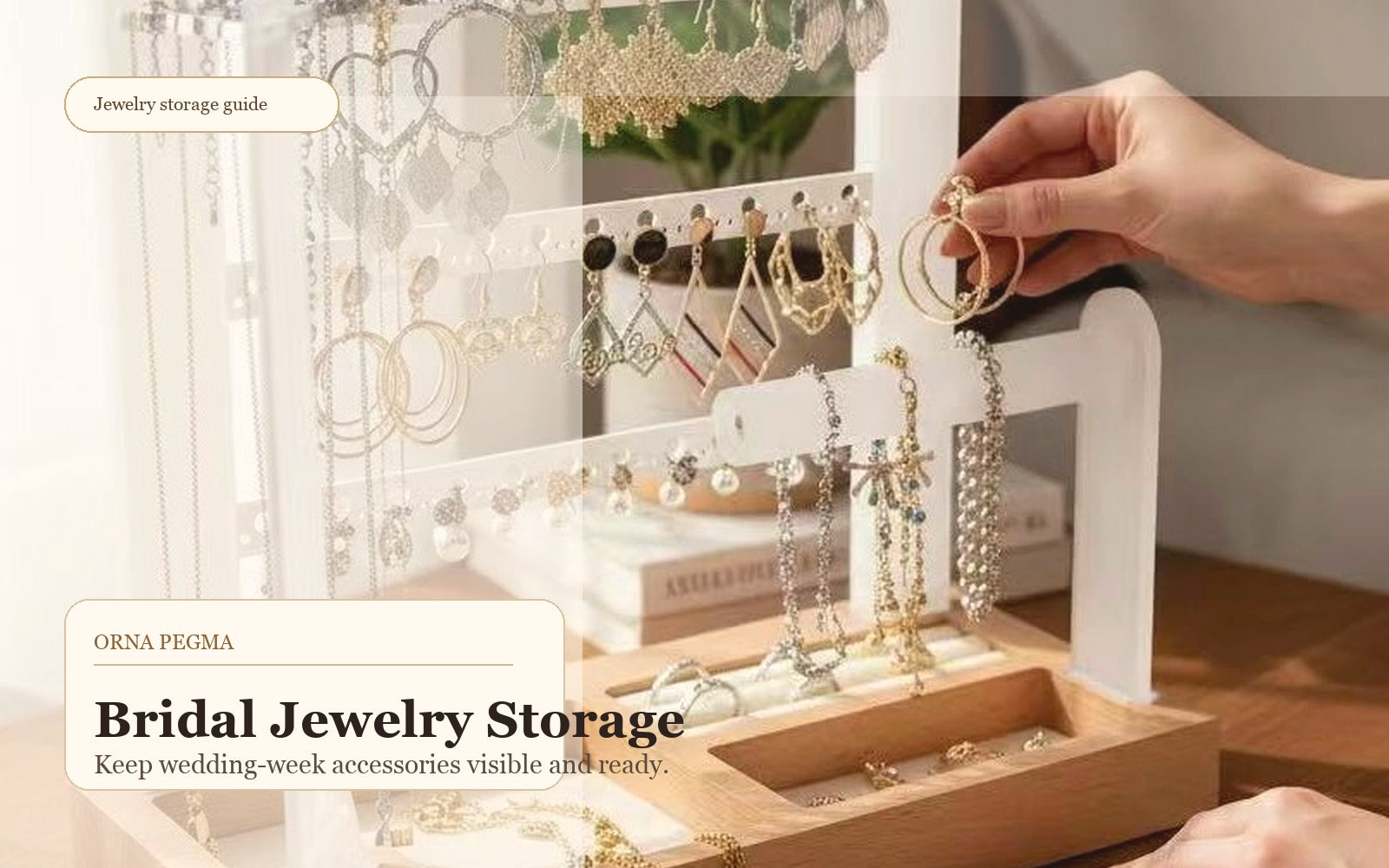 Bridal jewelry organized for wedding week